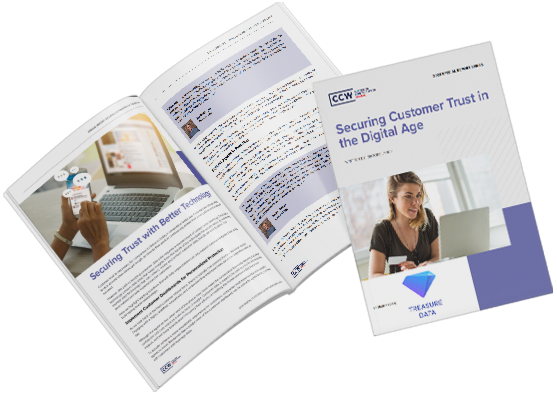 CCW Report: Securing Customer Trust in the Digital Age